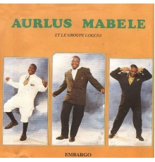 Aurlus Mabélé - Embargo