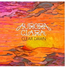 Aurora Clara - Clear Dawn
