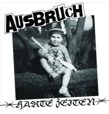 Ausbruch - Harte Zeiten