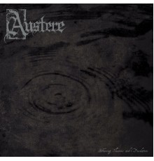 Austere - Withering Illusions and Desolation