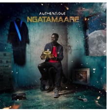 Authentique - Ngatamaare