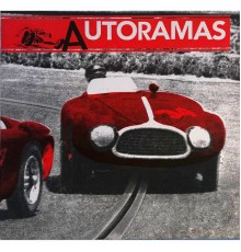 Autoramas - ¡Mucho Gusto, Autoramas!
