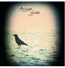 Autumn Shade - Isabelle Has Wings