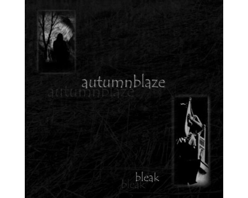 Autumnblaze - Bleak