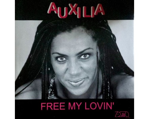 Auxilia - Free My Lovin'