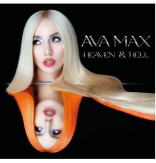 Ava Max - Heaven & Hell