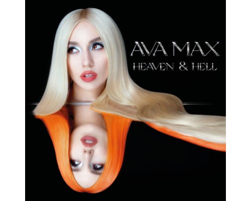 Ava Max - Heaven & Hell