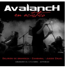 Avalanch - Avalanch (Remasterizado)  (En Acústico)