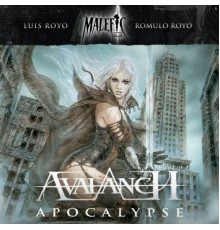 Avalanch - Malefic Time: Apocalypse