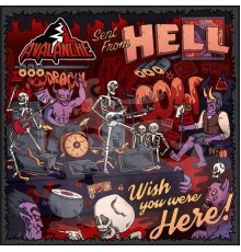 Avalanche - Sent From Hell