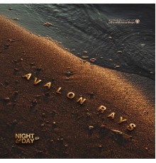 Avalon Rays - Night & Day Ep