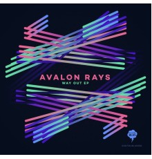 Avalon Rays - Way Out EP