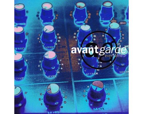 Avant Garde - Everytime