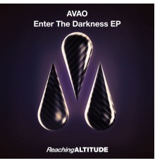 Avao - Enter The Darkness EP