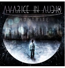 Avarice In Audio - Frostbite