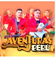 Aventuras Peru - Como Duele El Corazón