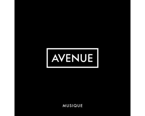 Avenue - Musique