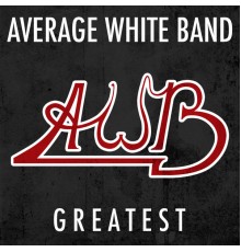 Average White Band - Greatest