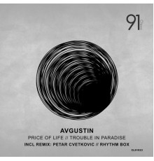 Avgustin - Trouble in Paradise