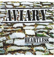 Aviary - Heartless