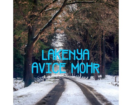 Avice Mohr - Lakenya