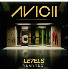 Avicii - Levels (Remixes)