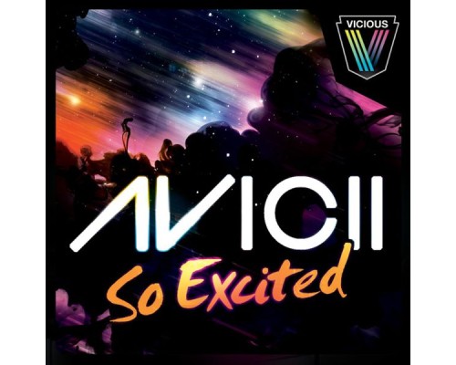 Avicii - So Excited