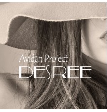 Avidan Project - Desiree