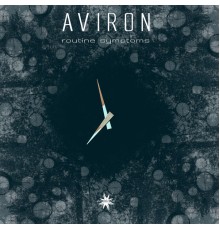 Aviron - Routine Symptoms