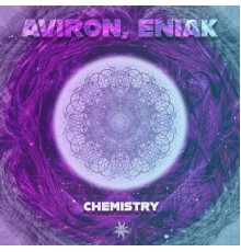 Aviron & Eniak - Chemistry