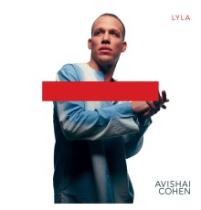 Avishai Cohen - Lyla