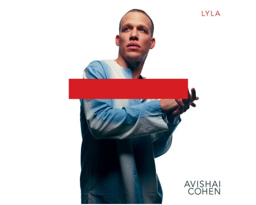 Avishai Cohen - Lyla