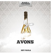 Avons - Hey Paula