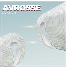 Avrosse - Dualism