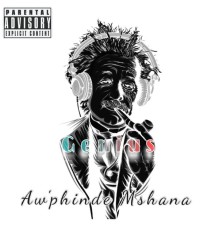 Aw'phinde mshana - Genius