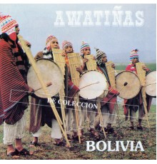 Awatiñas - De Colección