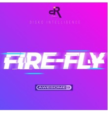 Awesome 3 - Fire-Fly