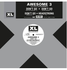 Awesome 3 - Don’t Go