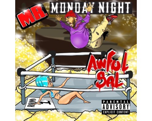 Awful Sal - Mr Monday Night