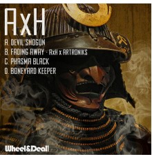 AxH - Axh EP (Original Mix)