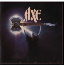 Axe - Offering