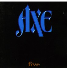 Axe - Five