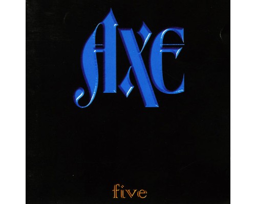 Axe - Five