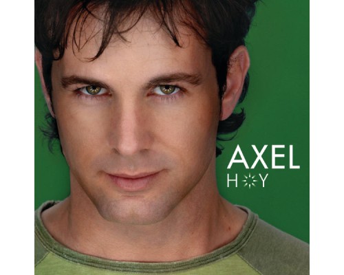 Axel - Hoy