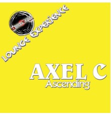 Axel C - Ascending