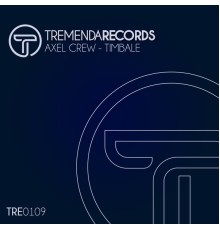 Axel Crew - Timbale