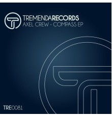 Axel Crew - Compass EP