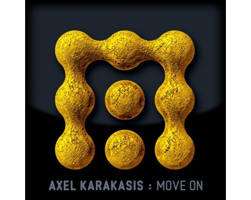 Axel Karakasis - Move On EP