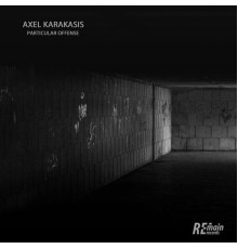 Axel Karakasis - Particular Offense