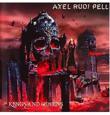 Axel Rudi Pell - Kings and Queens